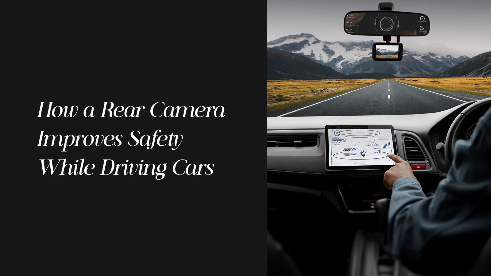 How Rear Camera Improves Safety While Driving Cars | AutostyleUK