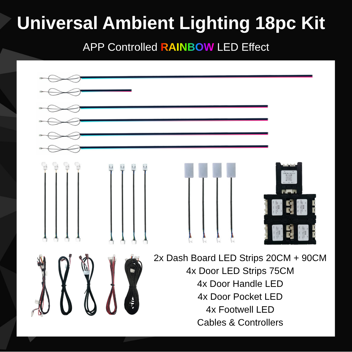 Universal Rainbow Ambient Lighting Kit 18 in 1 App Controlled Atmosphere Lamp