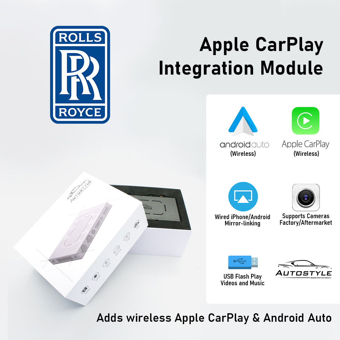 Wireless Apple CarPlay/Android Auto for Rolls-Royce Cullinan/Dawn/Ghost/Phantom/Wraith (2009-2018)